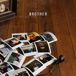 Metroland - Brother (2016) [Single]