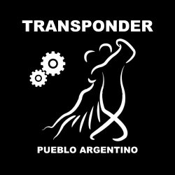 Transponder - Pueblo Argentino (2016) [Single]