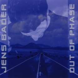 Jens Bader - Out Of Phase (2008)
