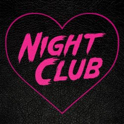 Night Club - Black Leather Heart (2014) [EP]
