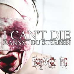 Devil-M - I Can't Die (2011) [Single]