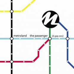 Metroland - The Passenger (2012) [EP]