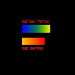 Zoltan Freitag - Red Shifting (2016) [Single]
