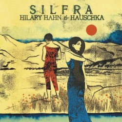 Hilary & Hahn Hauschka - Silfra (2012)