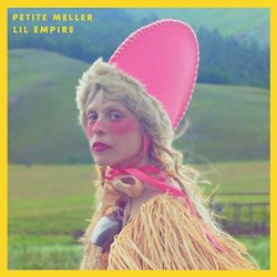 Petite Meller - Lil Empire (2016)