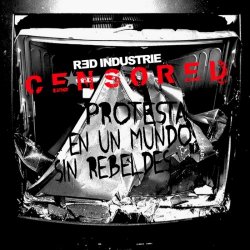 Red Industrie - Censored (2014)