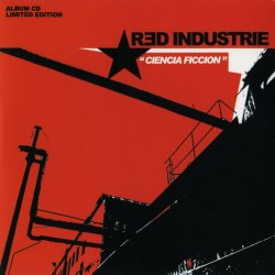 Red Industrie - Ciencia Ficcion (2009)