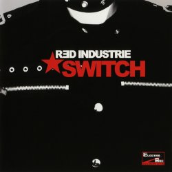 Red Industrie - Switch (2010)