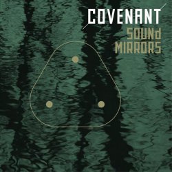Covenant - Sound Mirrors (2016) [Single]