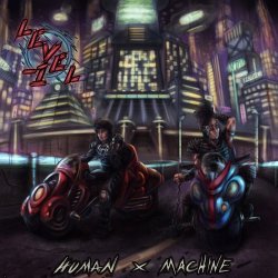 LeveL -1 - Human X Machine (2016)