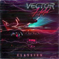 Vector Hold - Classics (2013)