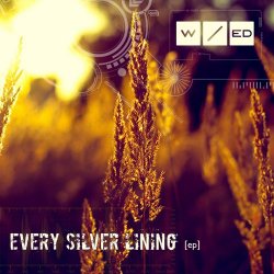 WANT/ed - Every Silver Lining (2016) [EP]