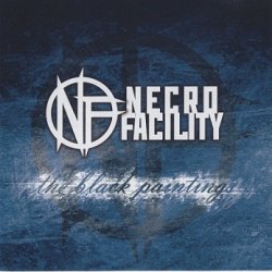 Necro Facility - The Black Paintings (2005) [2CD]