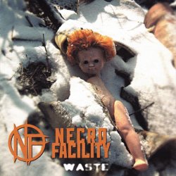 Necro Facility - Waste (2013)