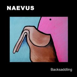 Naevus - Backsaddling (2014) [EP]