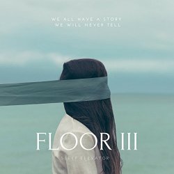 Sleep Elevator - Floor Three (2017)