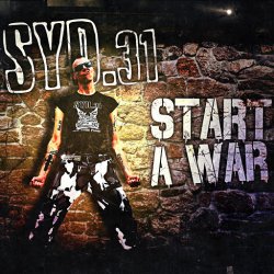 Syd.31 - Start A War (2014) [EP]