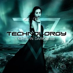 Technolorgy - Lights In Darkness (2016) [Single]