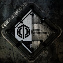 Terrorkode - Whores + Motherfuckers (2010) [EP]