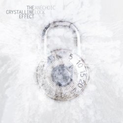 The Crystalline Effect - Anechoic Lock (2014) [EP]
