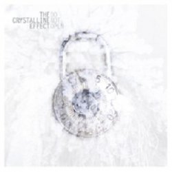 The Crystalline Effect - Do Not Open (2007) [EP]