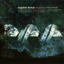 Negative Format - Result Of A New Culture (1998)