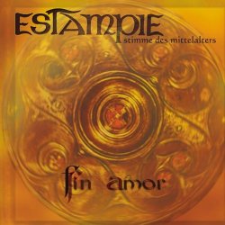 Estampie - Fin Amor (2002)