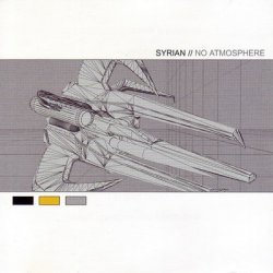 Syrian - No Atmosphere (2003) [EP]