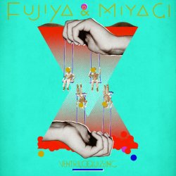 Fujiya And Miyagi - Ventriloquizzing (2011)