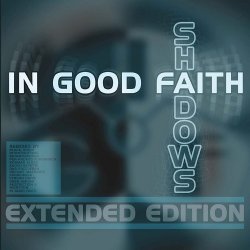 In Good Faith - Shadows (Extended Edition) (2016) [EP]