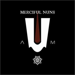 Merciful Nuns - A-U-M IX (2017)