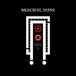 Merciful Nuns - Goetia IV (2012)