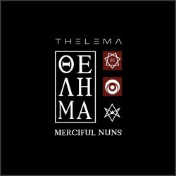 Merciful Nuns - Thelema VIII (2016)