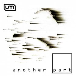 U-Manoyed - Another Part (2017) [EP]