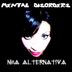Mental Disorders - Niña Alternativa (2016)