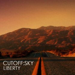 Cutoff:Sky - Liberty (2014) [EP]