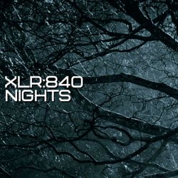 XLR:840 - Nights (2015) [EP]