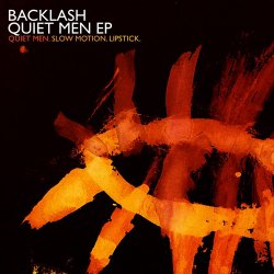 Backlash - Quiet Men (2009) [EP]