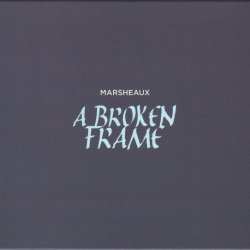 Marsheaux - A Broken Frame (Extended Edition) (2015) [2CD]