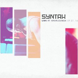 Syntax - Live At Kavalounge (09.21.16) (2016)