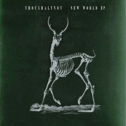ThouShaltNot - New World (2008) [EP]