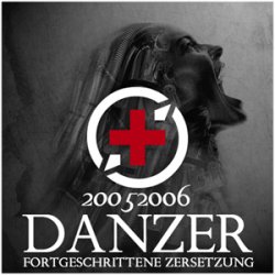 +Danzer - Forgeschrittene Zersetzung (2006)