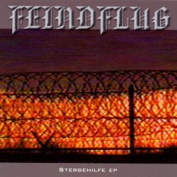 Feindflug - Sterbehilfe (2000) [EP]