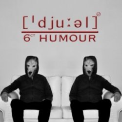 6ct Humour - Djuel (2013) [EP]