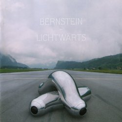 Bernstein - Lichtwärts (2008)