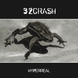32Crash - Hyperreal (2012) [EP Vinyl]