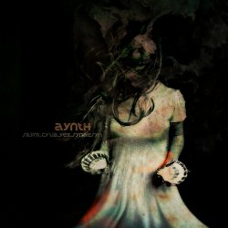 Aynth - Daena Yn Hsytoria / saynt​.​cylia​.​yex​.​synaesyn (2013)