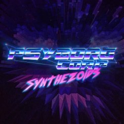 Psyborg Corp. - Synthezoids (2017) [Single]