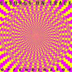 Cyborgs On Crack - Offendinator (2016) [Single]
