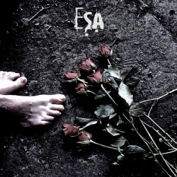 ESA - Flowers Were Real (2015) [EP]